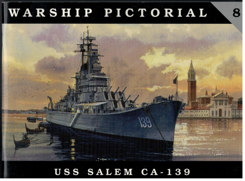 USS Salem CA - 139 (1 St.) Warships Pictoral No. 8
